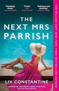 The Next Mrs Parrish: The gripping, twisty cat-and-mouse thriller