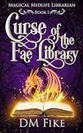 Curse of the Fae Library: A Paranor