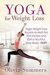 Yoga For Weight Loss: Yoga Weight L
