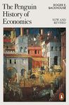 The Penguin History of Economics: New and Revised