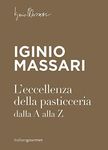 L'eccellenza della pasticceria dalla A alla Z