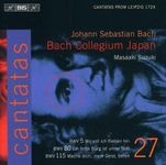 Bach: Cantatas, Vol 27 (BWV 80, 5, 115) /Bach Collegium Japan · Suzuki