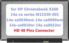 M15330-001 14.0" LCD Screen Replacement for HP Chromebook X360 14a-ca 14A-CA0030WM 14a-ca0130wm 14a-ca0090wm 14a-ca0010nr 14a-ca0022nr 18W54UA LCD Display Panel HD 1366x768 (Only for Touch)