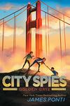 Golden Gate (City Spies Book 2)