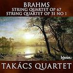 Brahms: String Quartets Op.67 Op.51