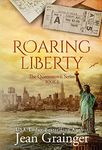 Roaring Liberty: The Queenstown Series - Book 4