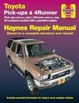 Toyota Pick-ups & 4-Runner 1979 thru 1995: Automotive Repair Manual