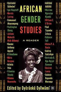 African Gender Studies: A Reader