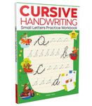 Cursive Handwriting - Small Letters: Practice Workbook For Children