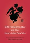 Pomegranates and Other Modern Italian Fairy Tales: The Making of Kiryas Joel, a Hasidic Village in Upstate New York