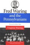 Fred Waring and the Pennsylvanians