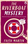 THE RIVERBOAT MYSTERY an absolutely gripping cozy mystery for all crime thriller fans (Travelling Cook Mysteries Book 3)