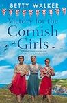 Victory for the Cornish Girls: The 