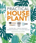 Practical Houseplant Book