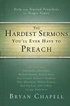 The Hardest Sermons You'll Ever Have to Preach: Help from Trusted Preachers for Tragic Times