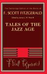 Tales of the Jazz Age (The Cambridge Edition of the Works of F. Scott Fitzgerald)