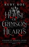 House of Crimson Hearts: A Steamy V