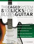 The CAGED System and 100 Licks for 