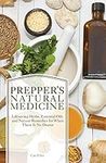 Prepper's Natural Medicine: Life-Sa