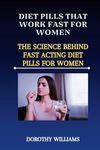 Diet Pill For Women That Works