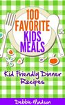 Kid Friendly Meals