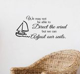 #2 We May Not Be Able to Direct the Wind but We Can Adjust Our Sails. 22x10 Inches Symbol Matte Black Vinyl Silhouette Keypad Track Pad Decal Window Wall Quotes Sayings Art Vinyl Decal