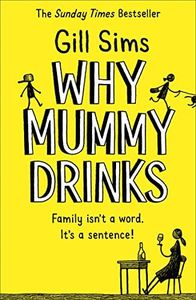 Why Mummy 