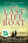 The Last Lifeboat: Shortlisted for the Irish Book Awards. Inspired by WW2 true events, the most gripping historical novel from the New York Times bestselling author