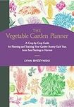 The Vegetable Garden Planner: A Cro
