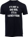 It's not a Dad BOD, It's a Father Figure | Funny Tee Shirt, Sarcastic Saying Humor Joke T-Shirt for Men Grandpa Daddy-(Black,L)