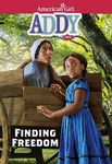 Addy: Finding Freedom