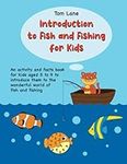 Introduction to Fish and Fishing fo