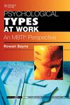 Psychological Types at Work: An MBTI Perspective: Psychology@Work Series (Psychology at Work)