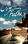 Cry Father: A Book Club Recommendation!