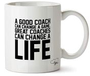 Hippowarehouse A Good Coach can Change a Game. Great Coaches can Change a Life Printed Mug Cup Ceramic 10oz