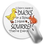 Funny Saying Quote Mouse Pad, Small