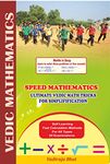 Teach Yourself Speed Mathematics - Ultimate Vedic Math Tricks for Simplifications: Math Tricks for Fast Calculations