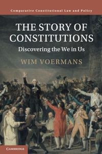 The Story of Constitutions: Discovering the We in Us
