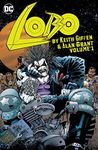 Lobo by Keith Giffen & Alan Grant Vol. 1 (Lobo (1990))