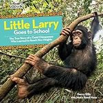 Little Larry Goes to School (Baby A