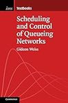 Scheduling and Control of Queueing 