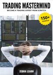 Trading Mastermind Book - Become a Trading Expert From Scratch