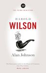 Harold Wilson: Twentieth Century Man: The Prime Ministers Series