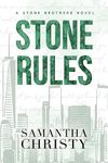 Stone Rules (A Stone Brothers Novel)