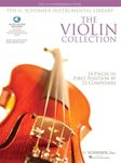 The Violin Collection: Easy to Intermediate Level (The G. Schirmer Instrumental Library) (Includes Online Access Code): Easy to Intermediate Level / G. Schirmer Instrumental Library