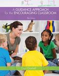 A Guidance Approach for the Encouraging Classroom