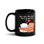 SONKHIYA CREATIONS Ceramic Printed Tea Coffee Mug, Love Quotes Cup, Best Gift for Wife, Husband, Girlfriend, Boyfriend, Anniversary, Valentines Day (Design-7)