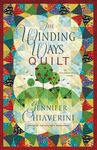 The Winding Ways Quilt: An Elm Creek Quilts Novel (The Elm Creek Quilts Book 12)