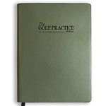 The Golf Practice Journal: Maximize Your Practice, Track Progress, and Elevate Your Golf Game with Research-Backed Strategies, Stylish Leather Design, Track Club Yardages