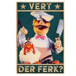 Metal Signs Vintage Funny Swedish Chef Vert Der Ferk Vintage Signs, Muppet Chef, Funny Swedish Sunse, Gift for Chef Master, Funny Kitchen Home Décor Wall Art Vintage Tin Signs for Bathroom 8X12inch